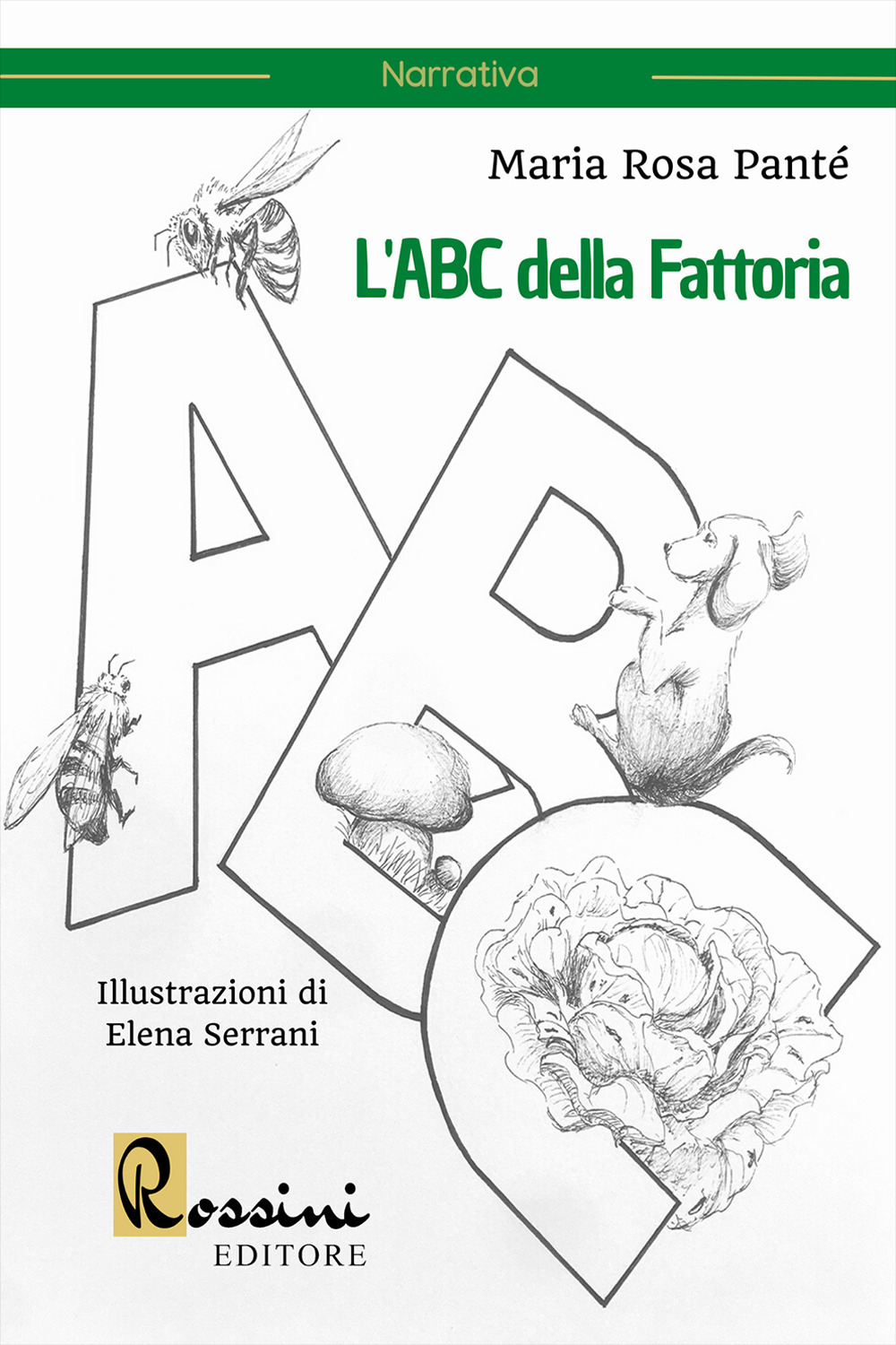 L'ABC della fattoria. Ediz. illustrata