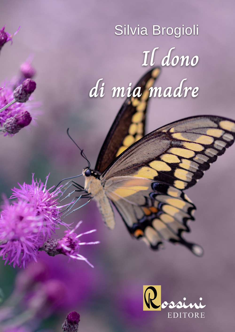 Il dono di mia madre