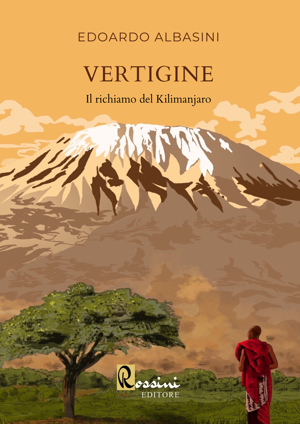 Vertigine. Il richiamo del Kilimanjaro