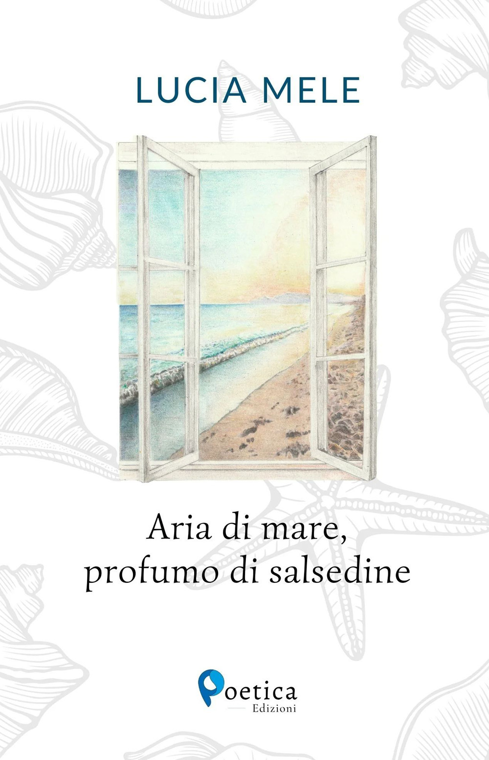 Aria di mare, profumo di salsedine