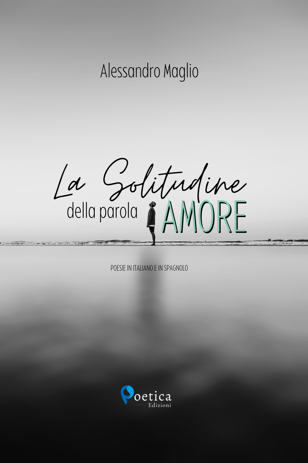 La solitudine della parola amore