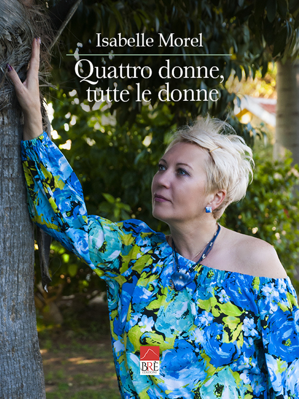 Quattro donne, tutte le donne