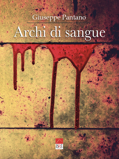 Archi di sangue