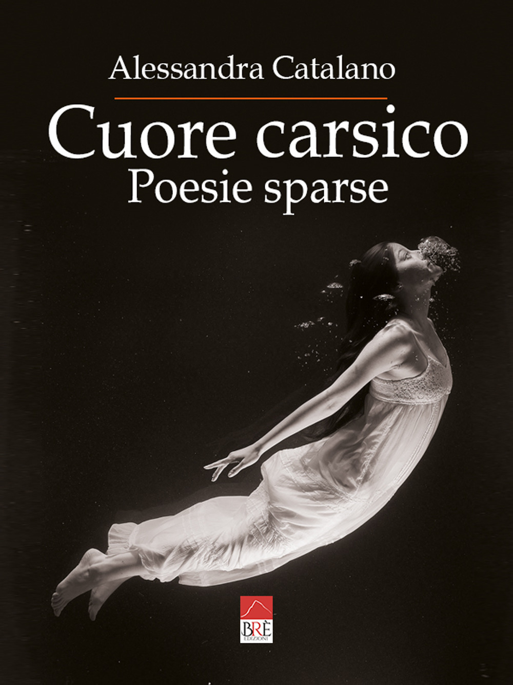 Cuore carsico. Poesie sparse