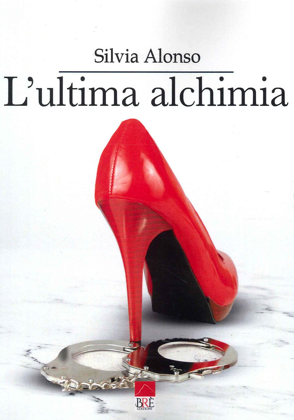 L'ultima alchimia