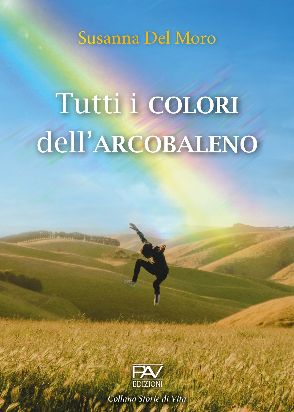 Tutti i colori dell'arcobaleno