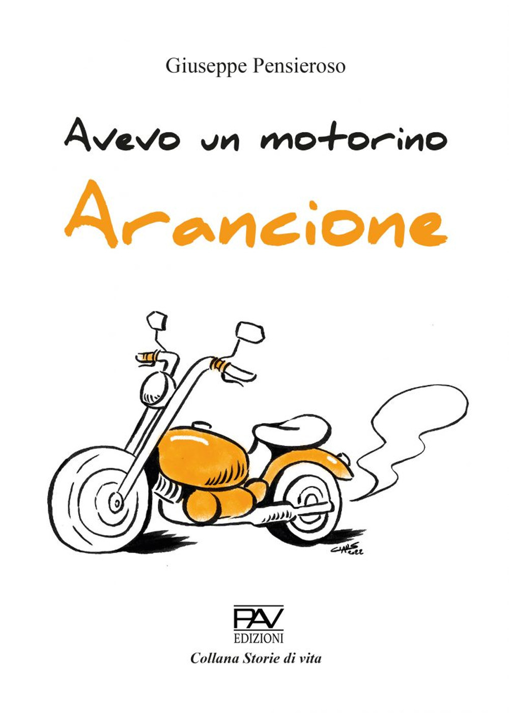 Avevo un motorino arancione