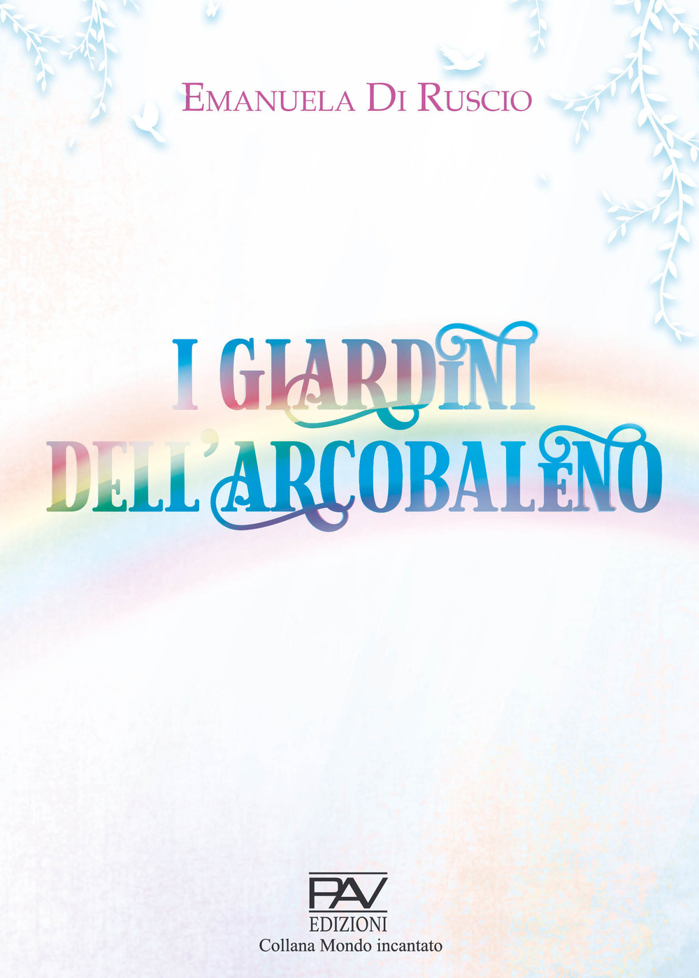 I giardini dell'arcobaleno