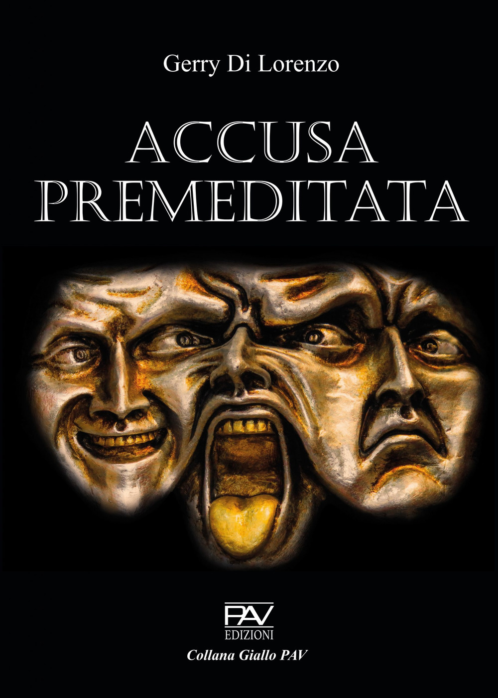 Accusa premeditata