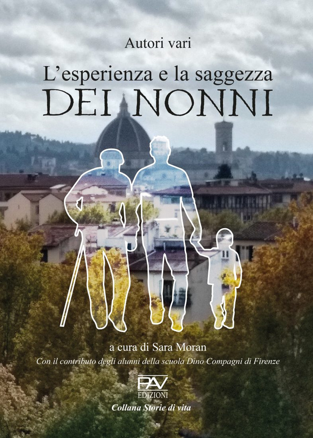 L'esperienza e la saggezza dei nonni