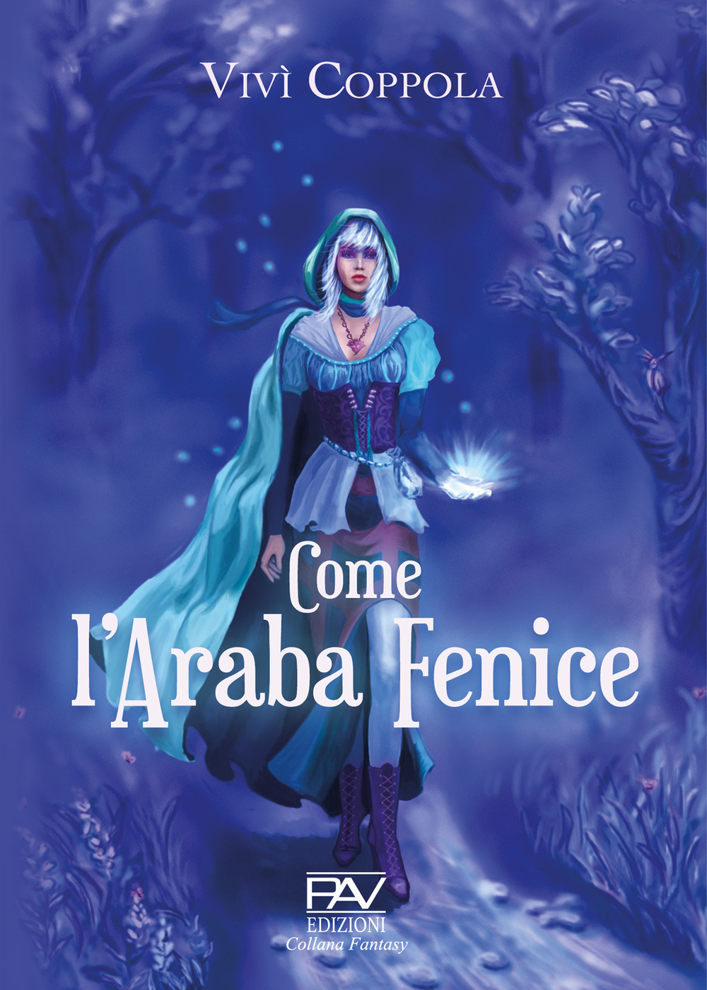 Come l'araba fenice