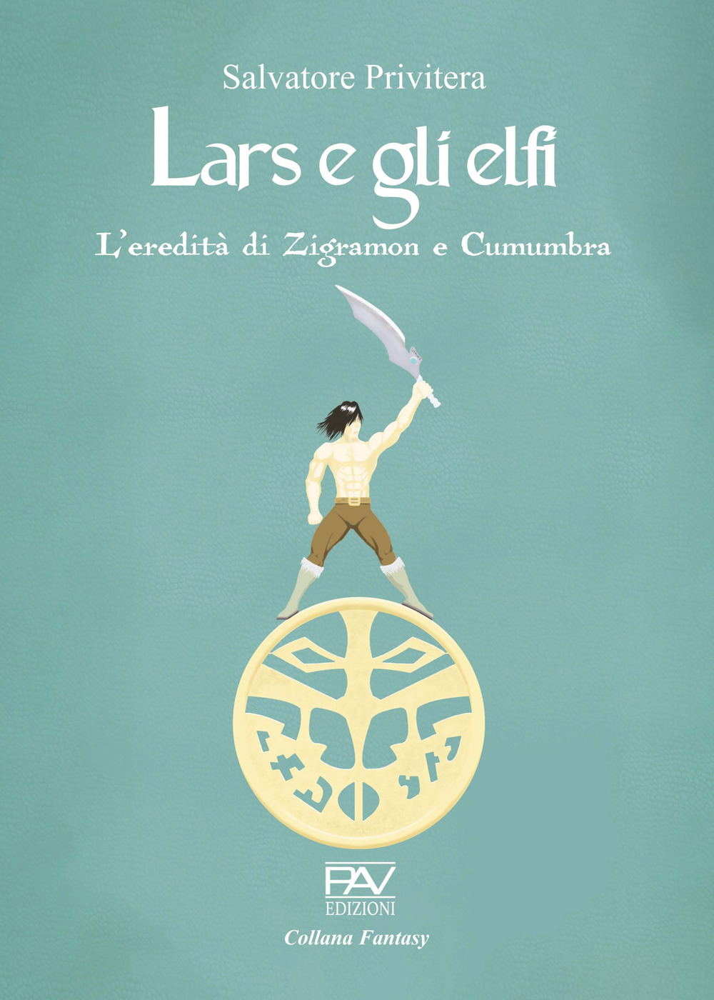 L'eredità di Zigramon e Cumumbra. Lars e gli elfi. Vol. 1