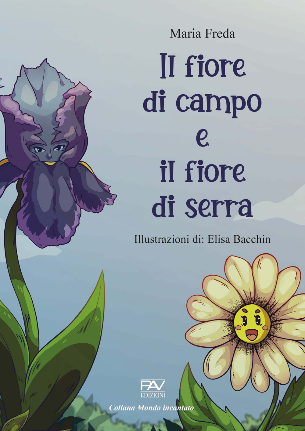 Il fiore di campo e il fiore di serra