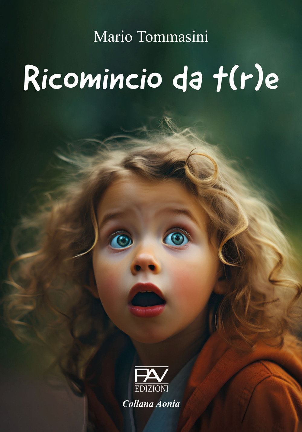 Ricomincio da t(r)e