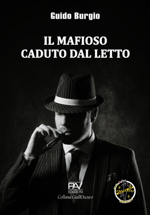 Il mafioso caduto dal letto