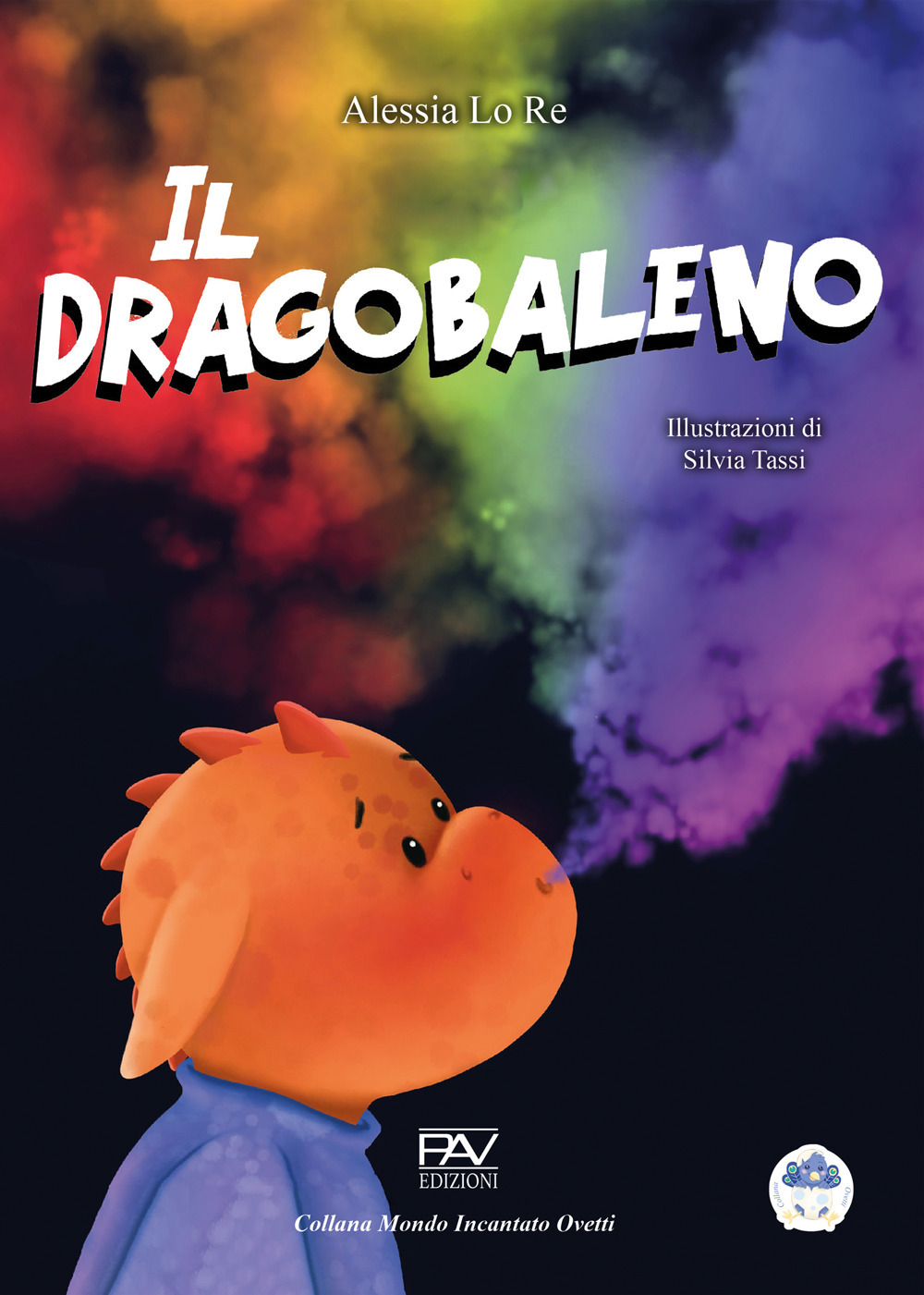 Il dragobaleno. Ediz. a colori