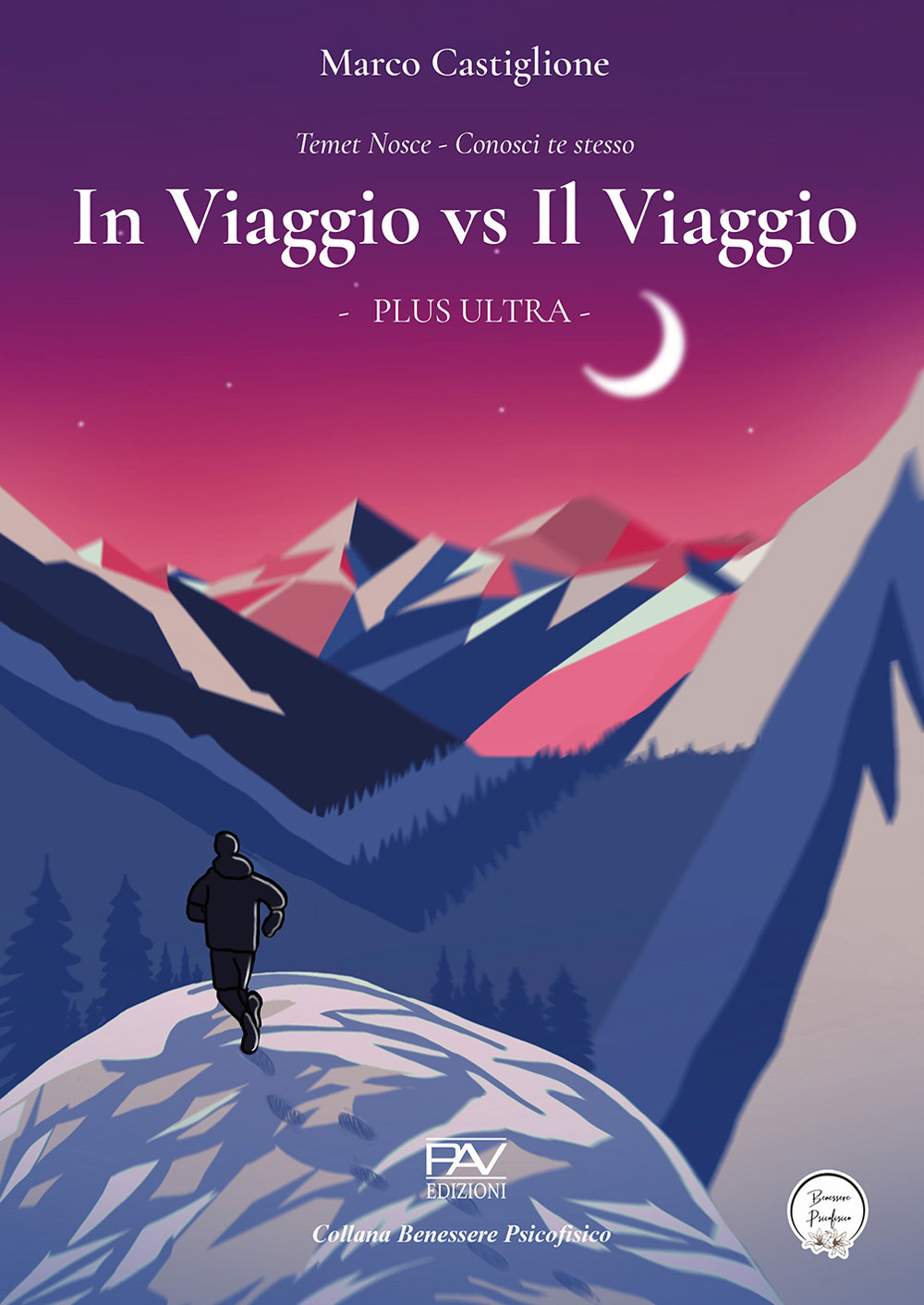 In viaggio vs il viaggio. Plus Ultra