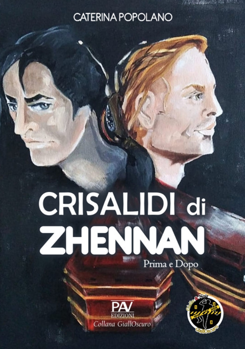 Crisalidi di Zhennan. Prima e dopo. Vol. 1