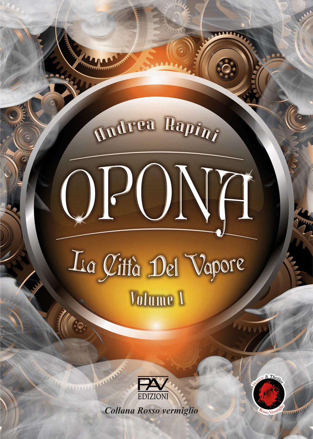 Opona. La città del vapore. Vol. 1