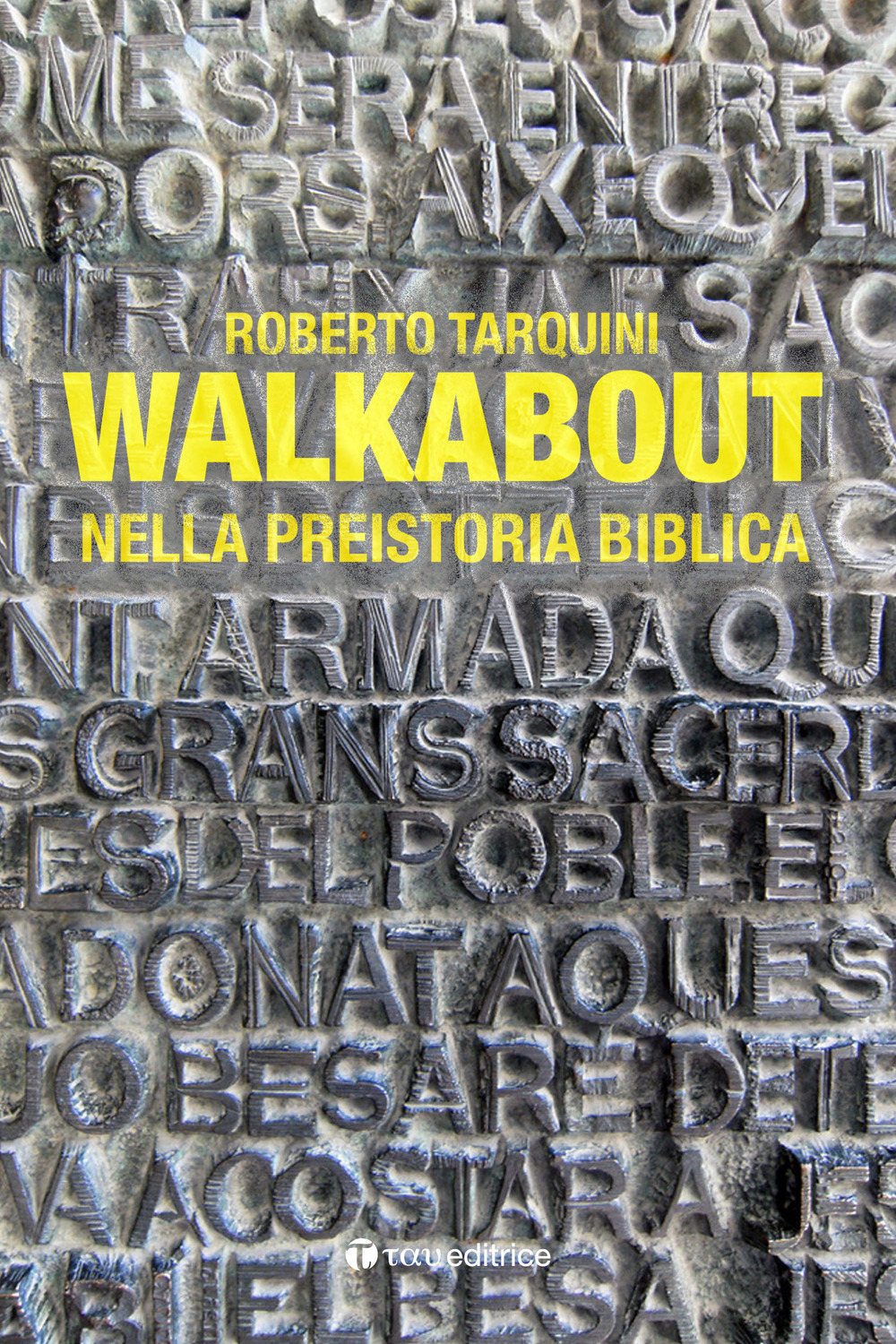 Walkabout. Nella preistoria biblica