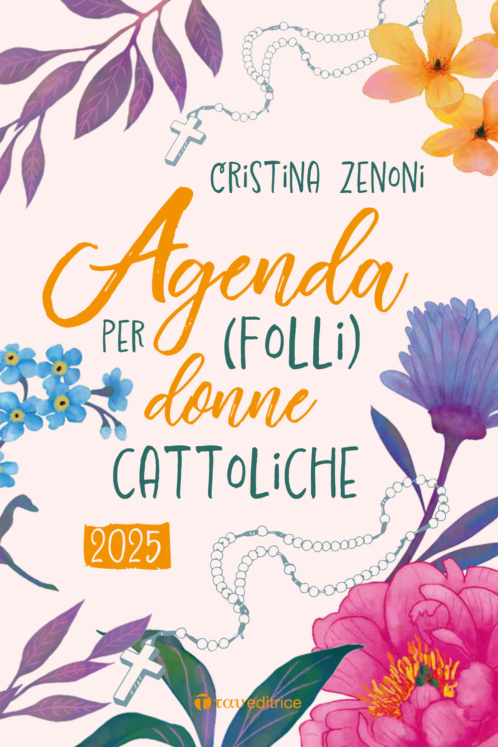 Agenda 2025 per (folli) donne cattoliche