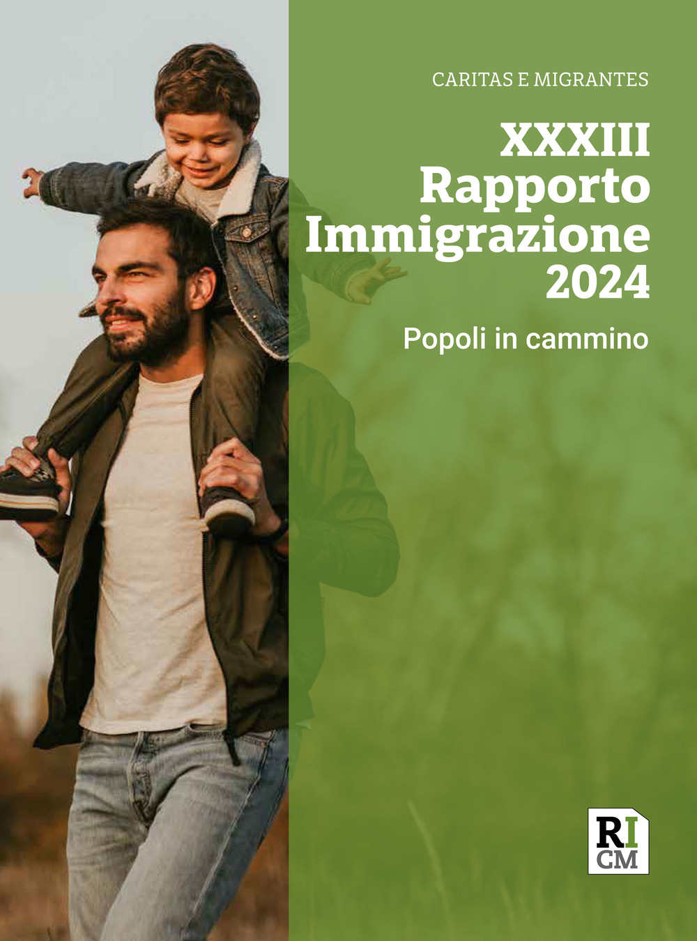 XXXIII Rapporto immigrazione 2024. Popoli in cammino