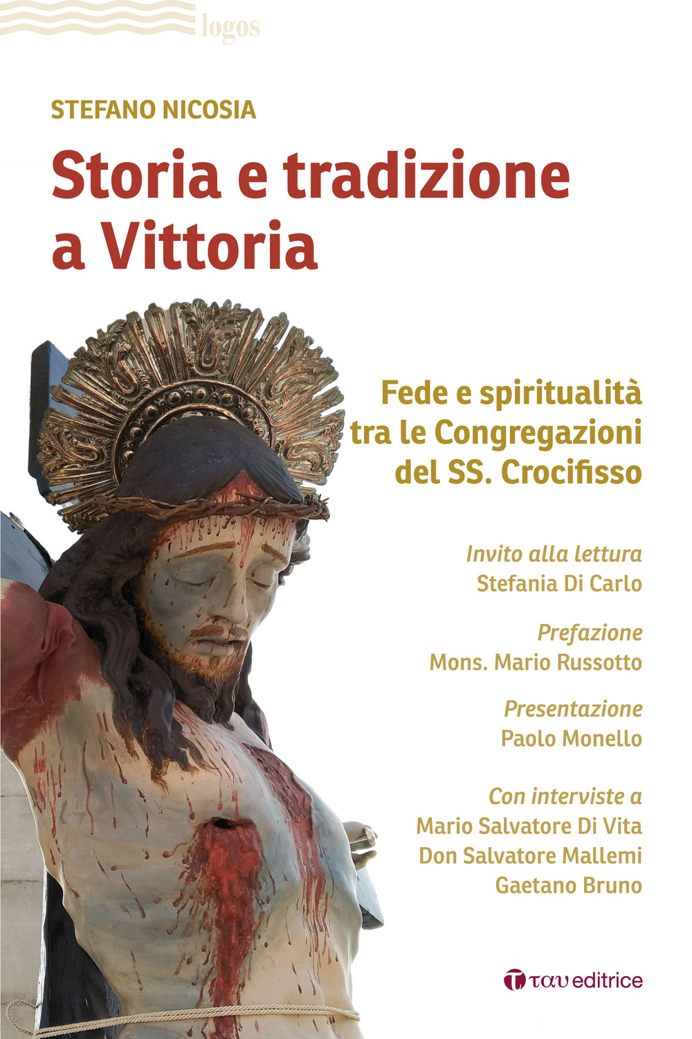 Storia e tradizione a Vittoria. Fede e spiritualità tra le congregazioni del SS. Crocifisso