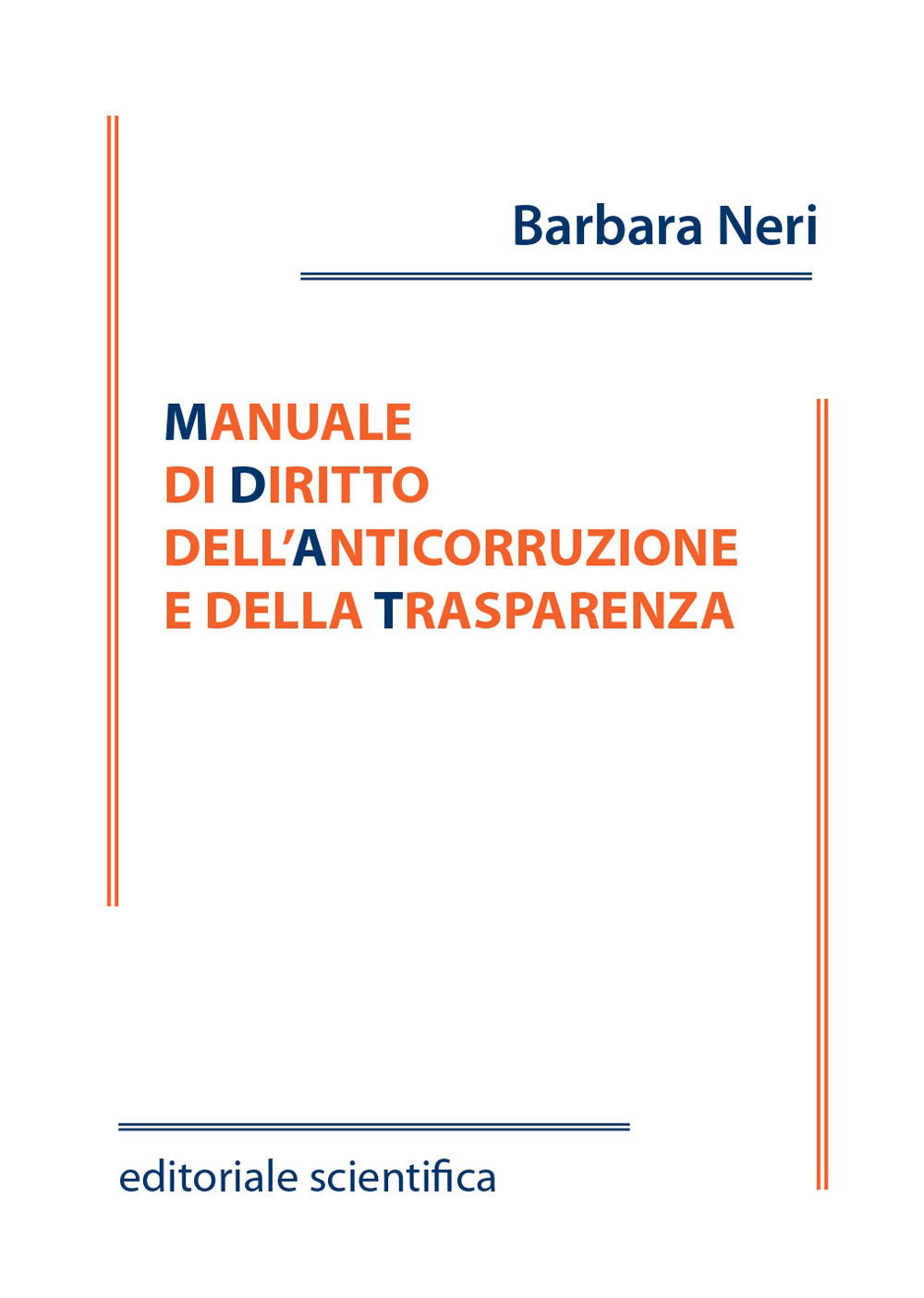 Manuale di diritto dell'anticorruzione e della trasparenza