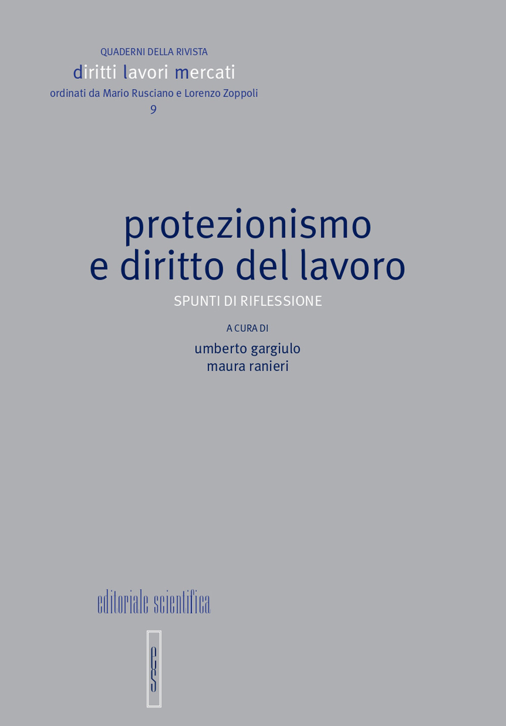 Protezionismo e diritto del lavoro