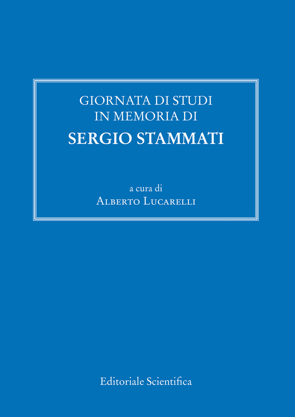 Giornata di studi in memoria di Sergio Stammati