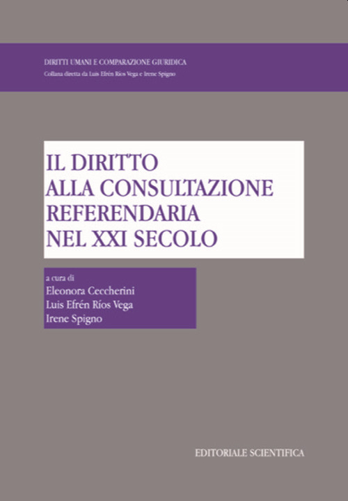 Il diritto alla consultazione referendaria nel XXI secolo