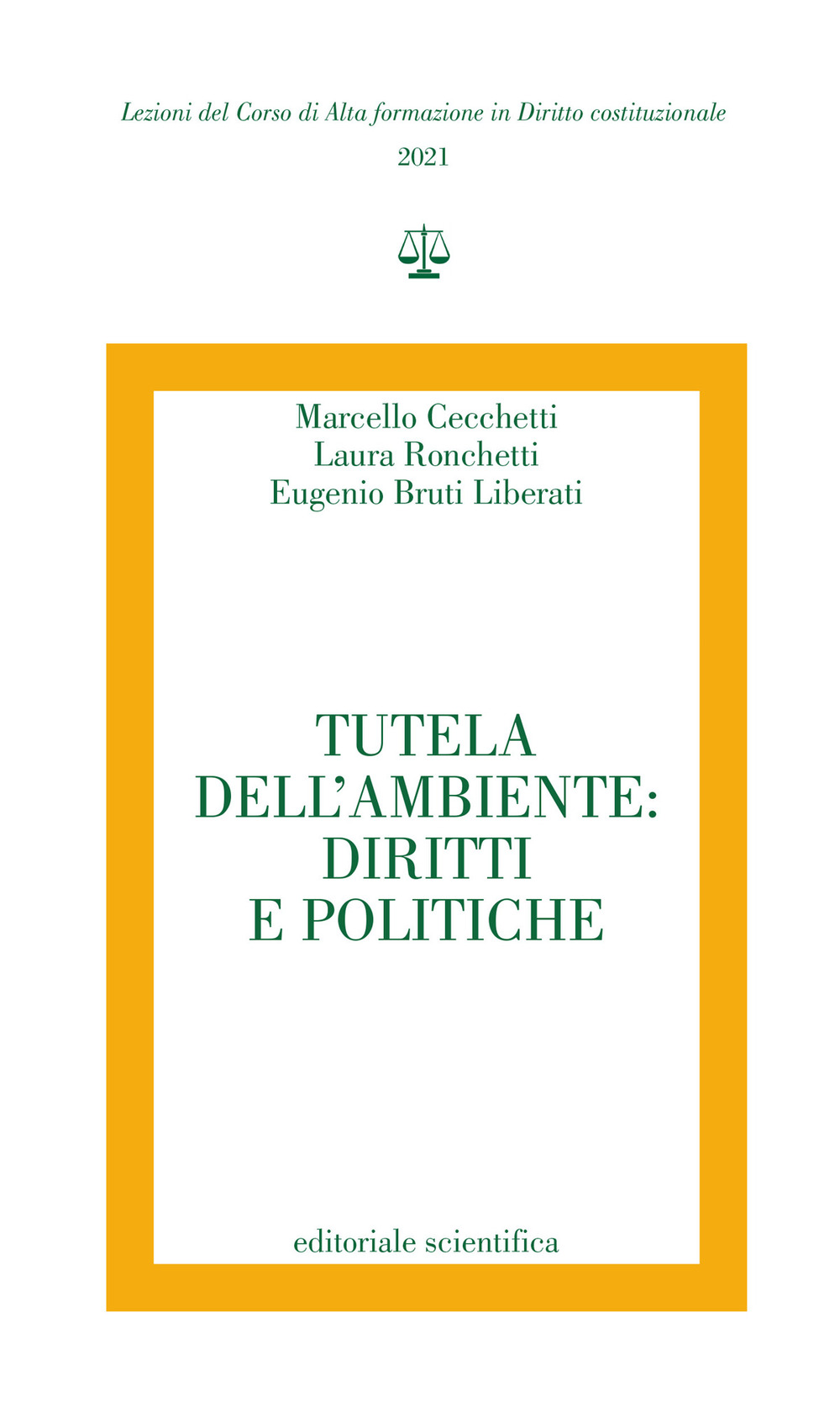 Tutela dell'ambiente: diritti e politiche