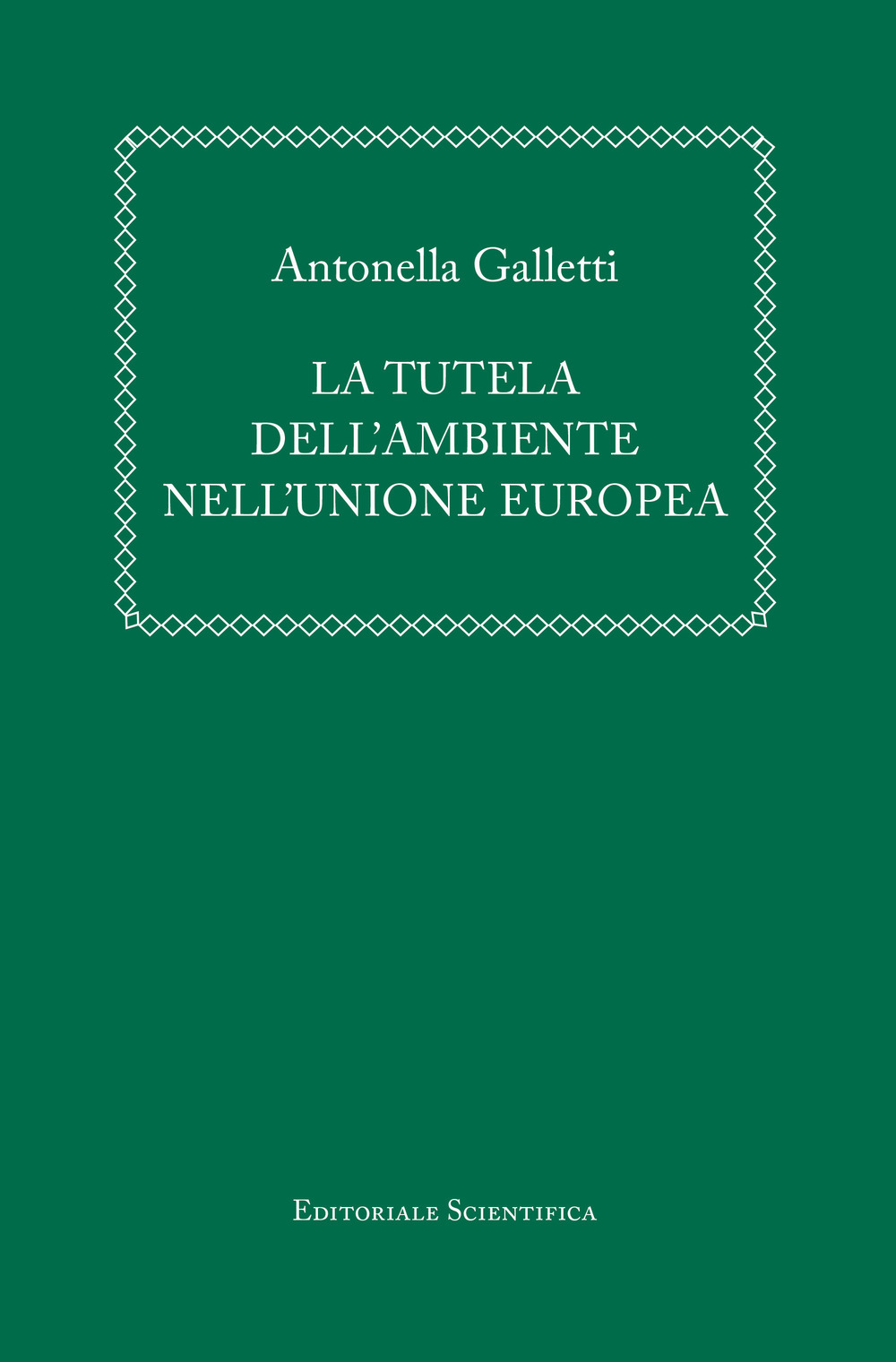 La tutela dell'ambiente nell'Unione europea