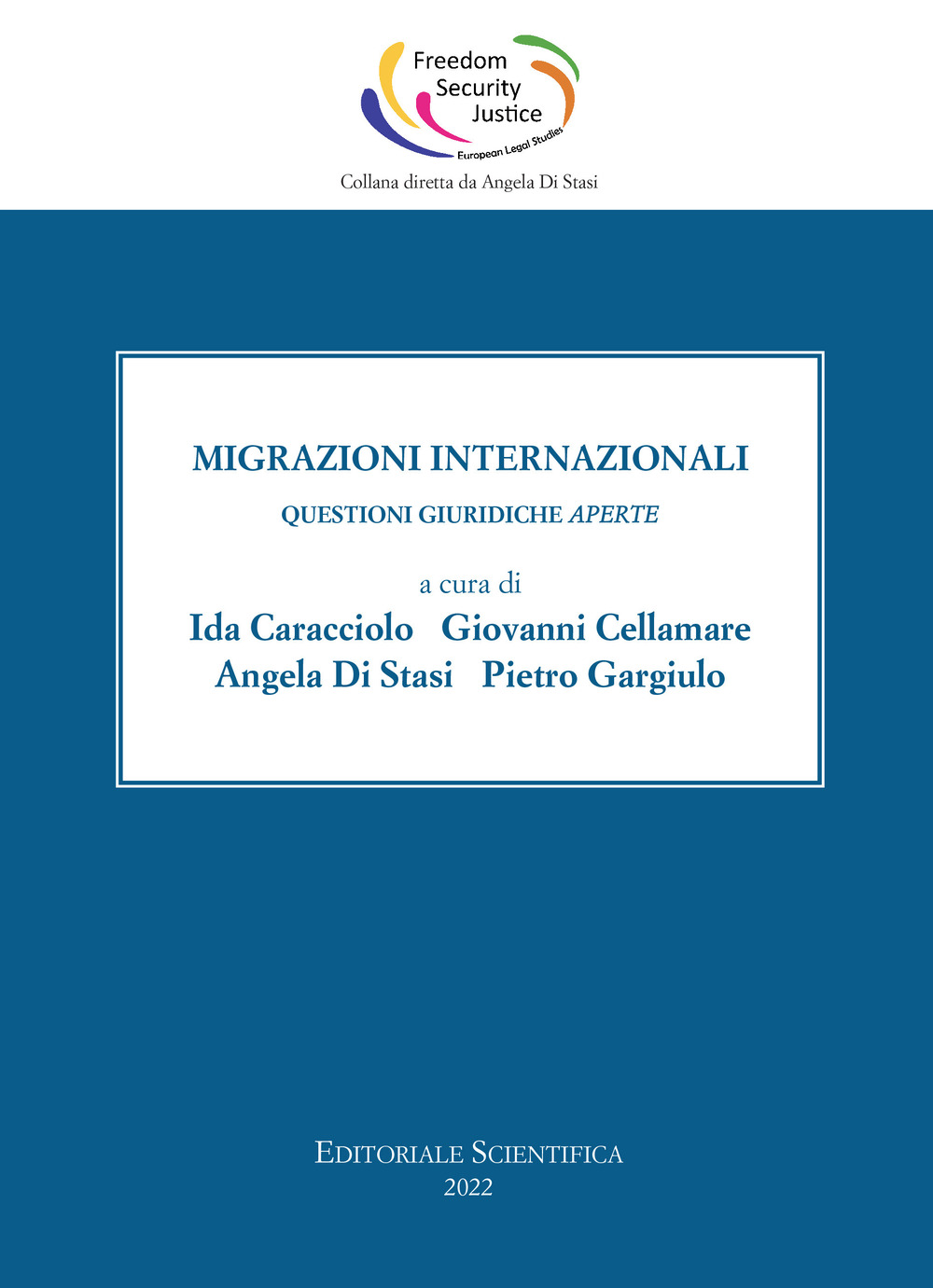 Migrazioni internazionali. Questioni giuridiche aperte