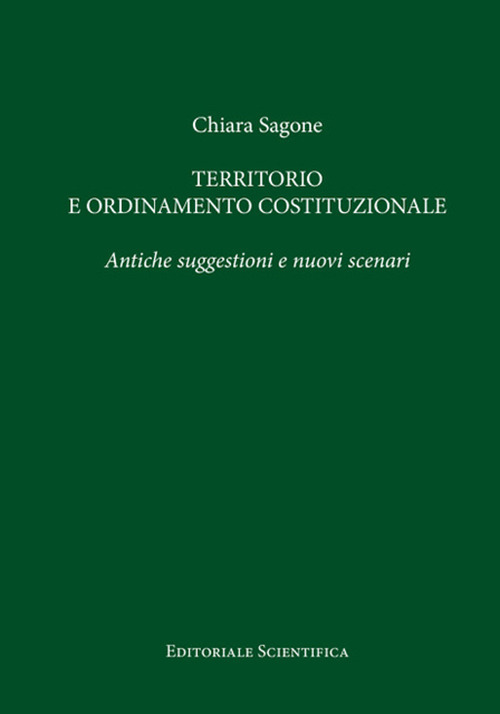 Territorio e ordinamento costituzionale. Antiche suggestioni e nuovi scenari