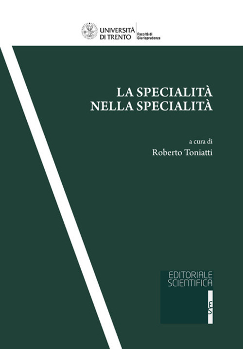 La specialità nella specialità