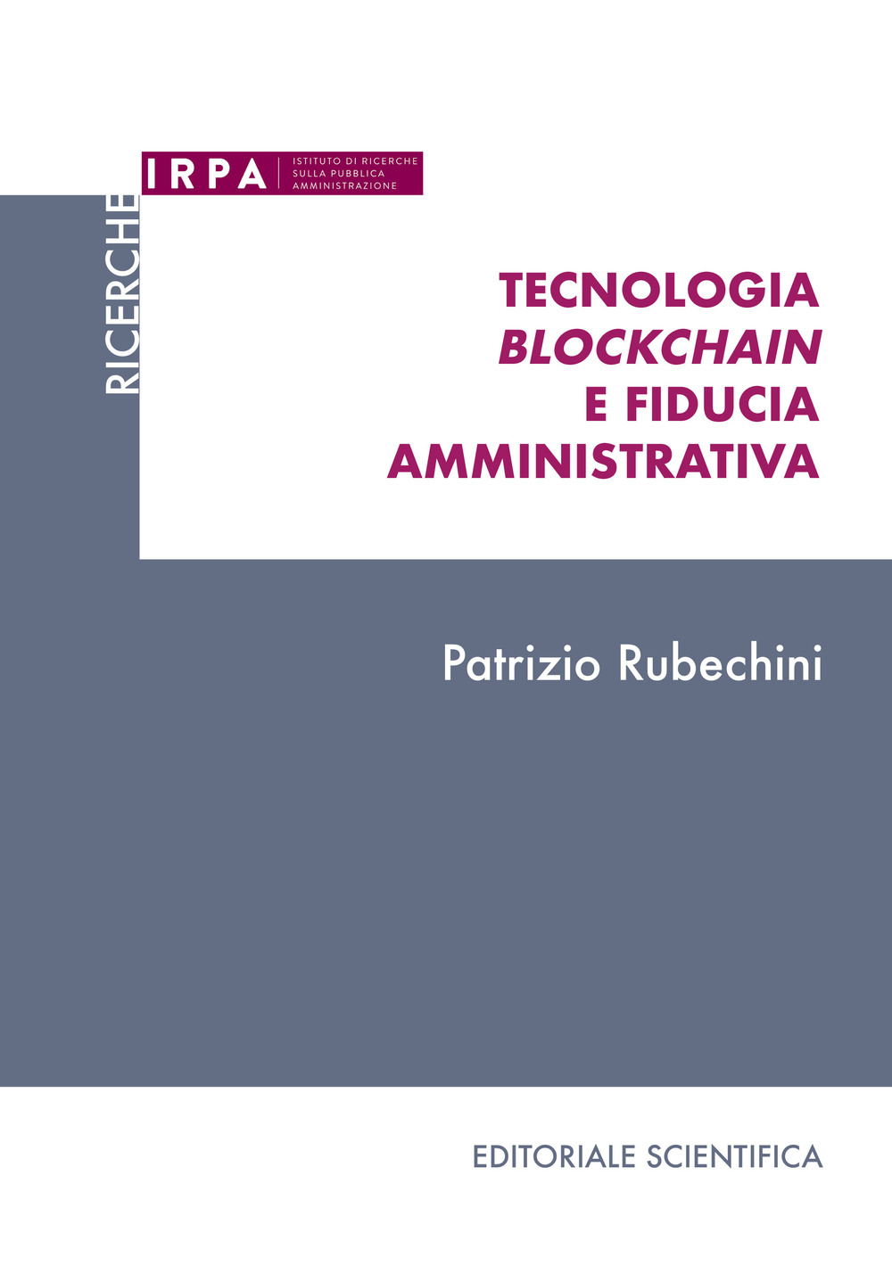 Tecnologia blockchain e fiducia amministrativa