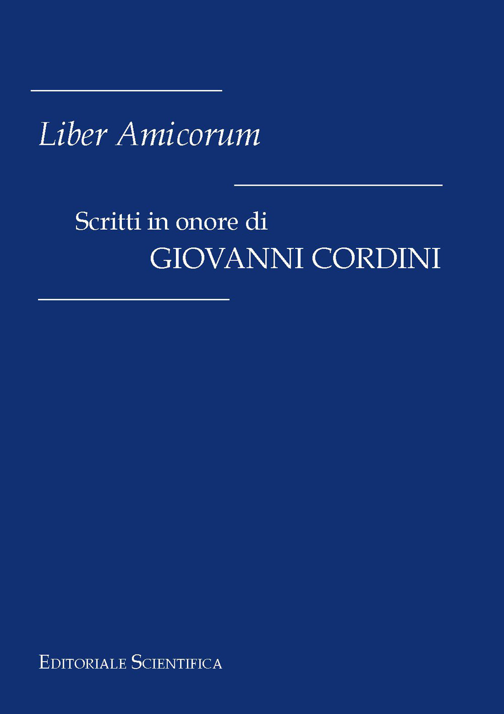 Scritti in onore di Giovanni Cordini