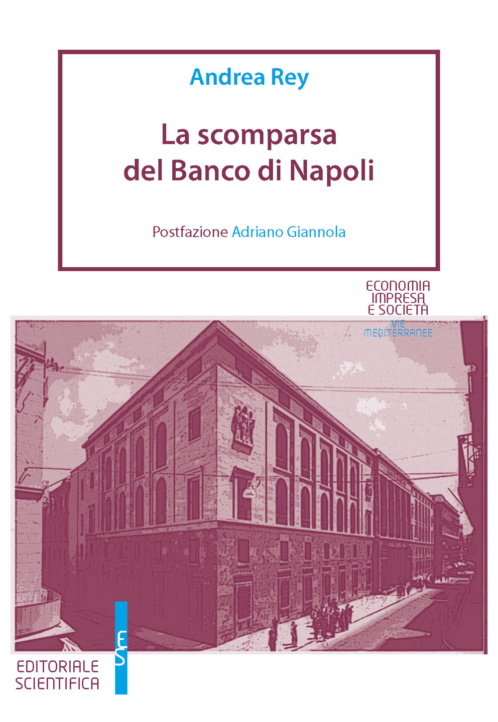 La scomparsa del Banco di Napoli