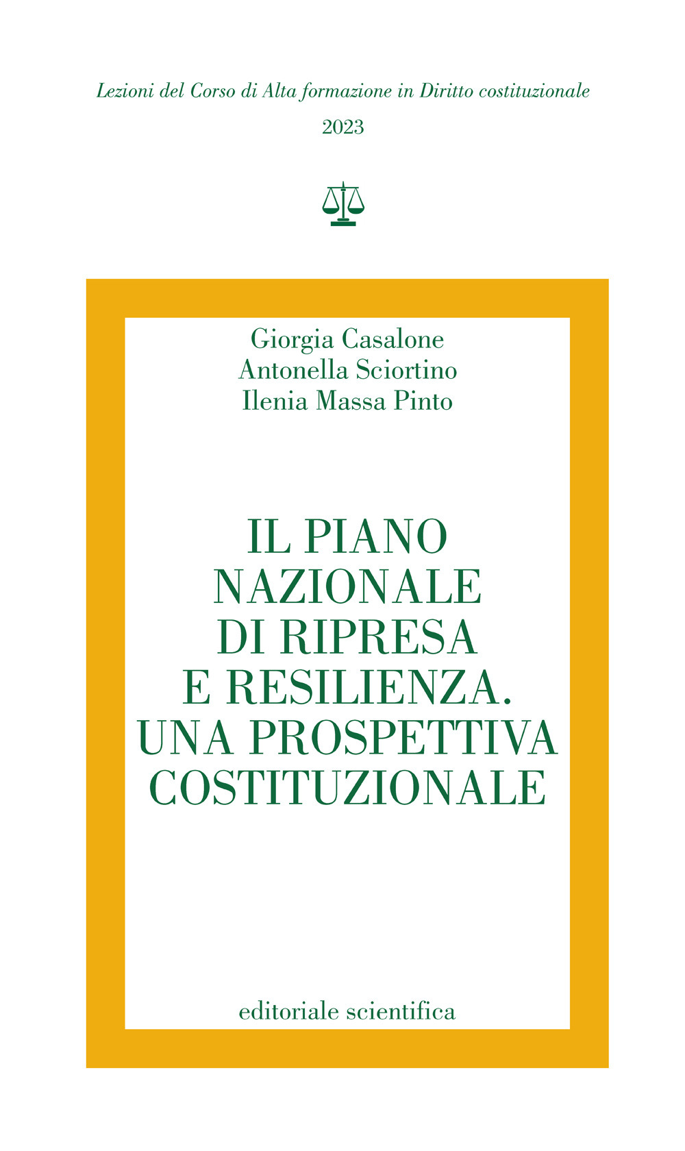 Il Piano Nazionale di ripresa e resilienza. Una prospettiva costituzionale