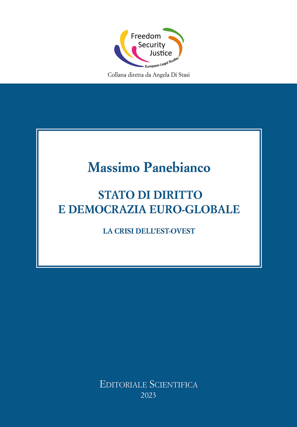 Stato di diritto e democrazia euro-globale