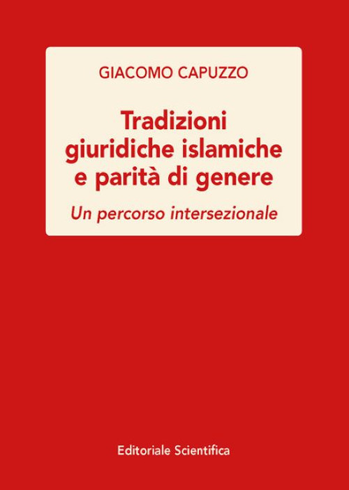 Tradizioni giuridiche islamiche e parità di genere. Un percorso intersezionale