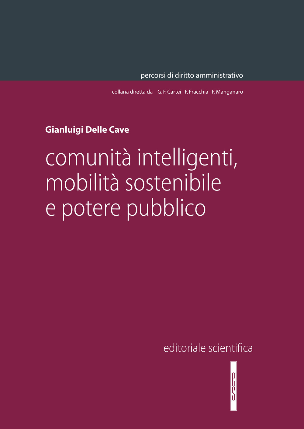 Comunità intelligenti, mobilità sostenibile e potere pubblico