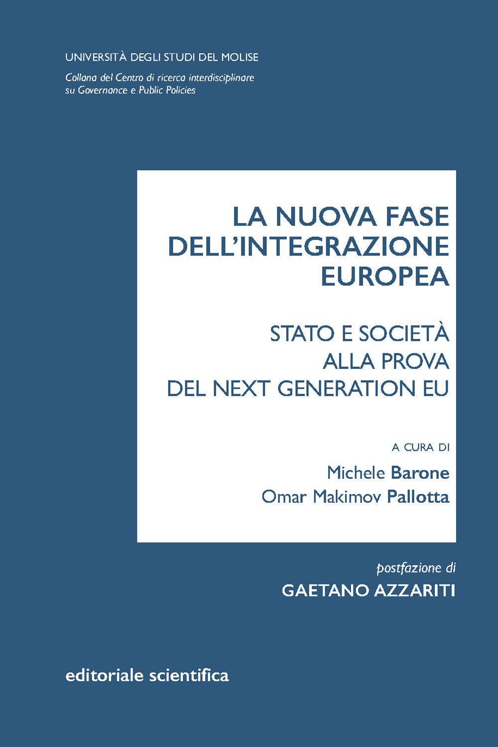 La nuova fase dell'integrazione europea