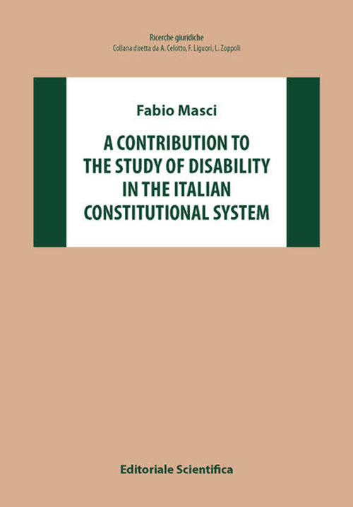 A contribution to the study of disability in the Italian constitutional system