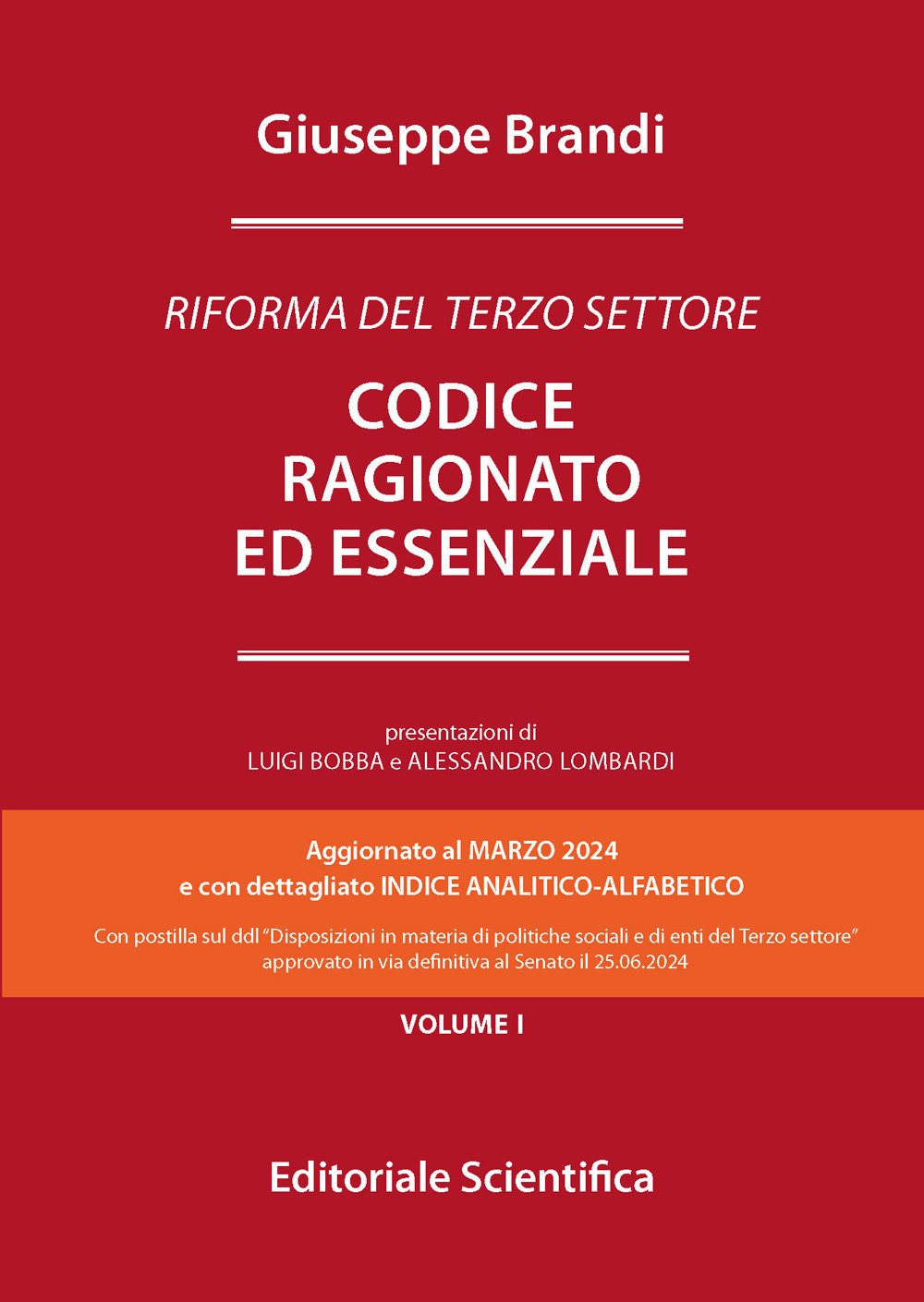 Codice ragionato ed essenziale. Riforma del Terzo settore