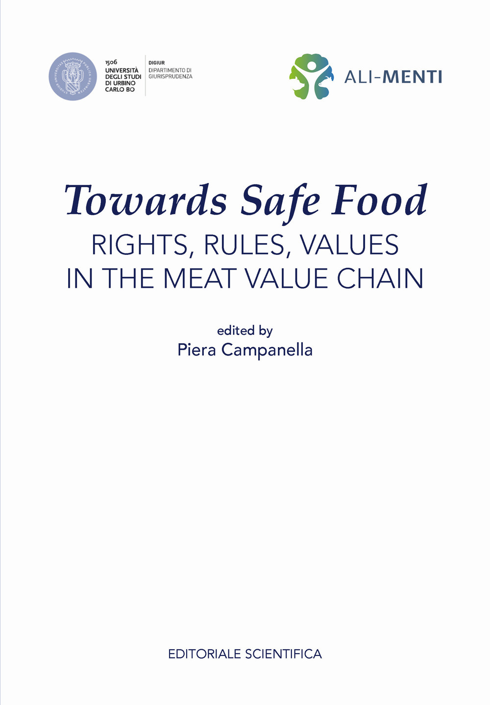 Towards Safe Food: rights, rules, values in the meat value chain