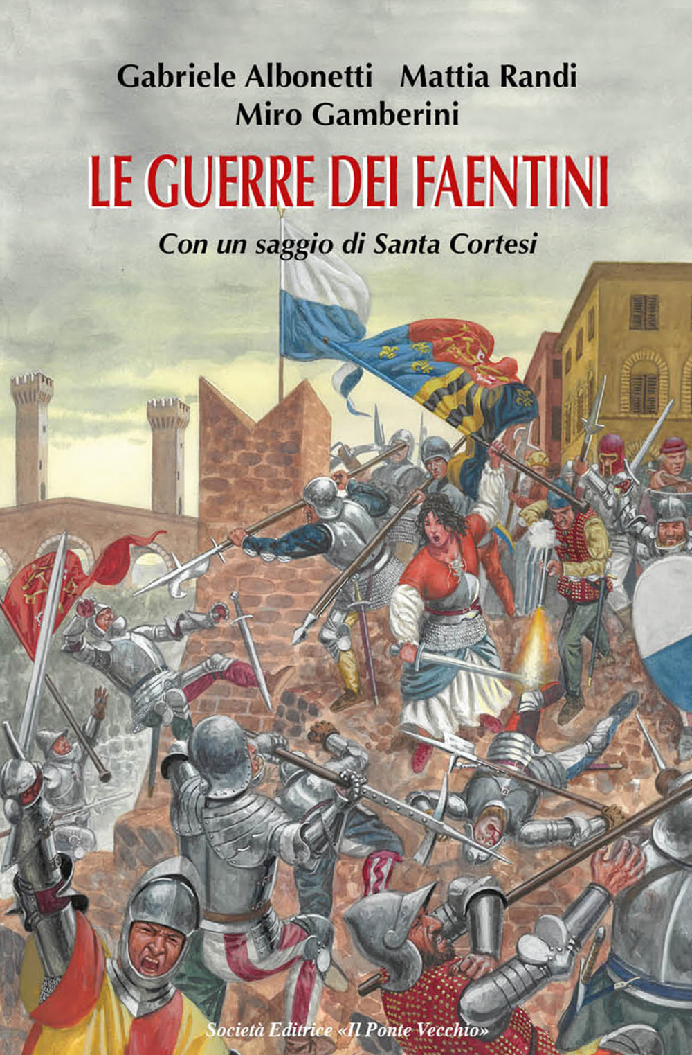 Le guerre dei faentini