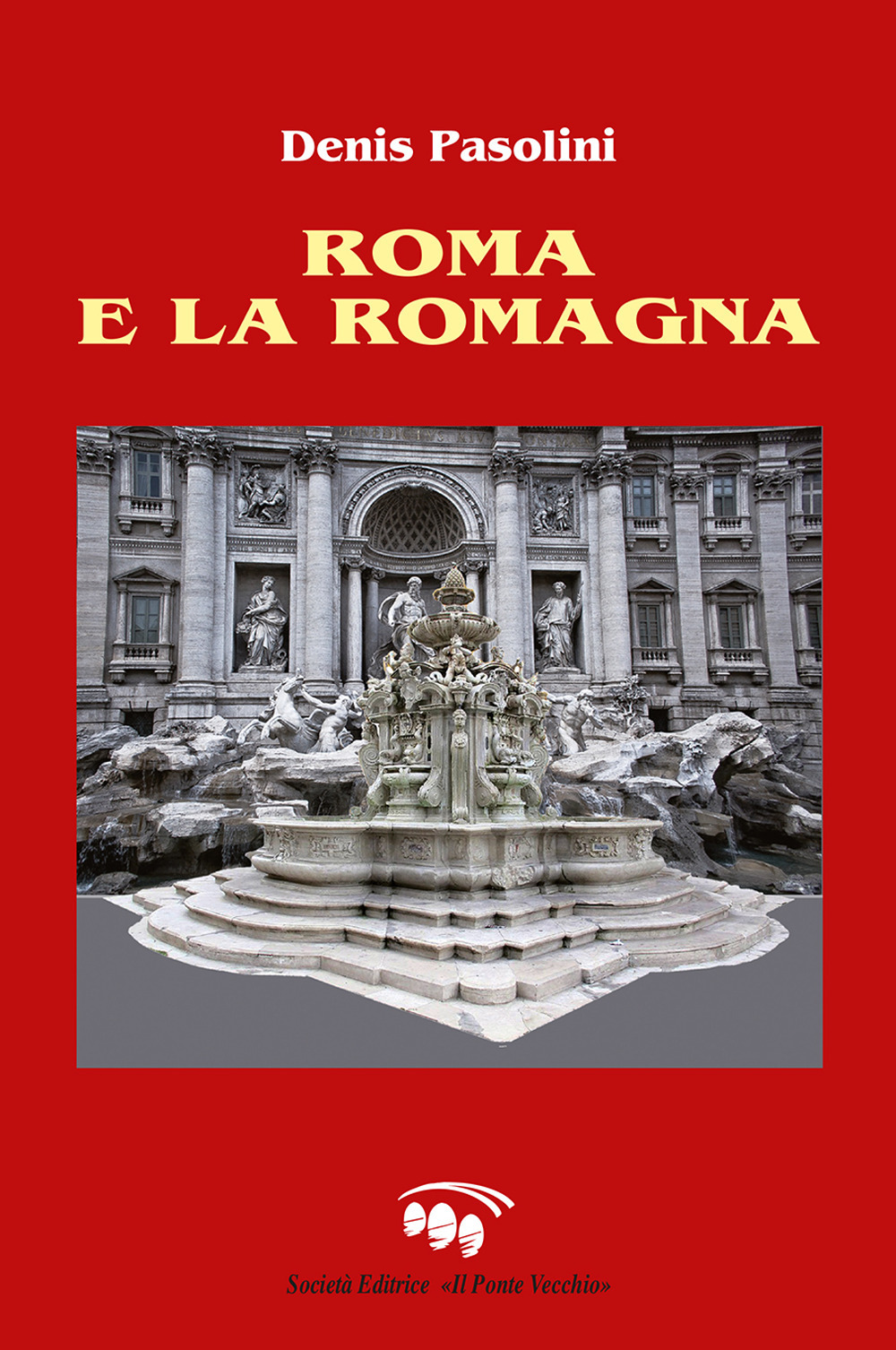 Roma e la Romagna