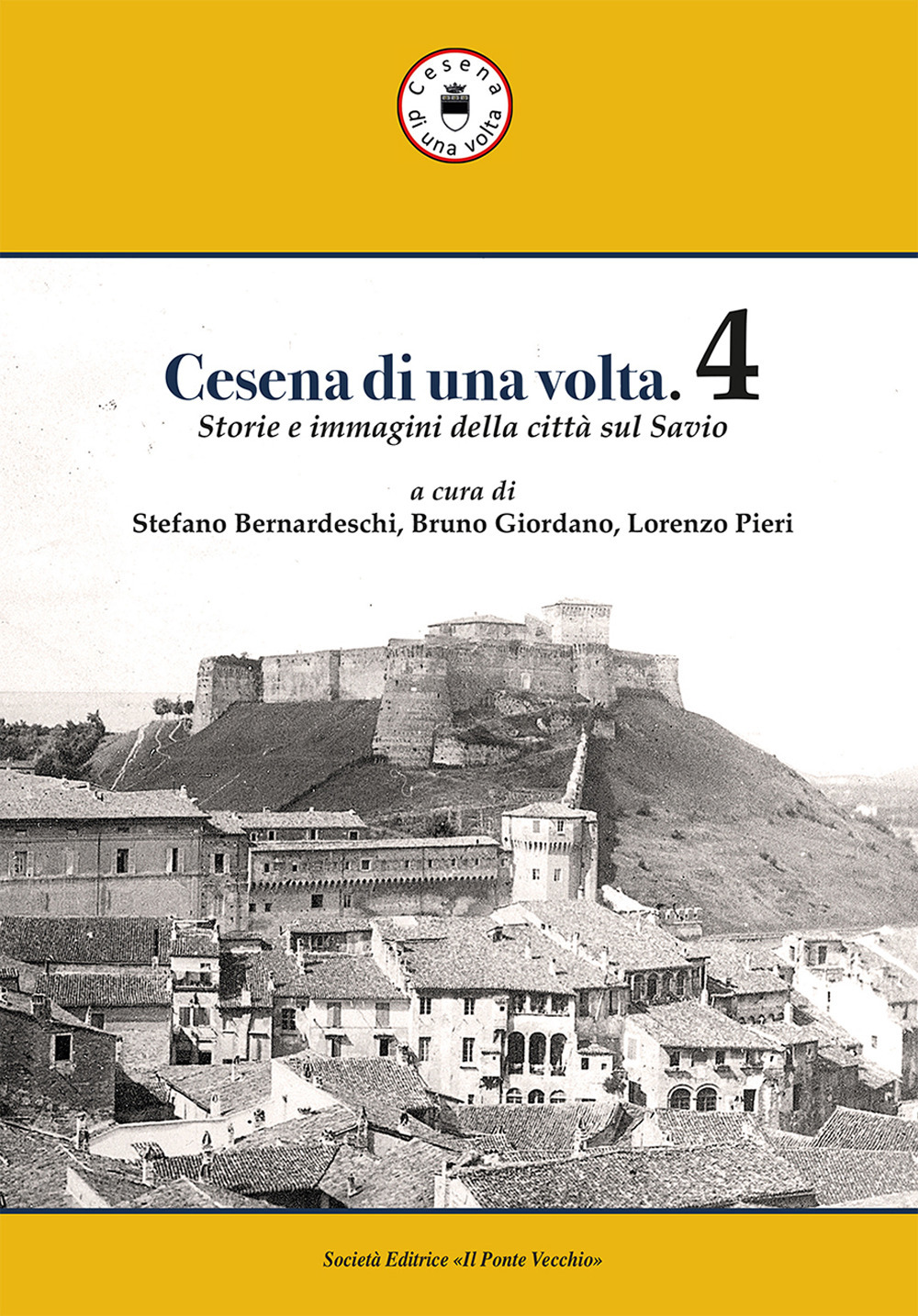 Cesena di una volta. Vol. 4